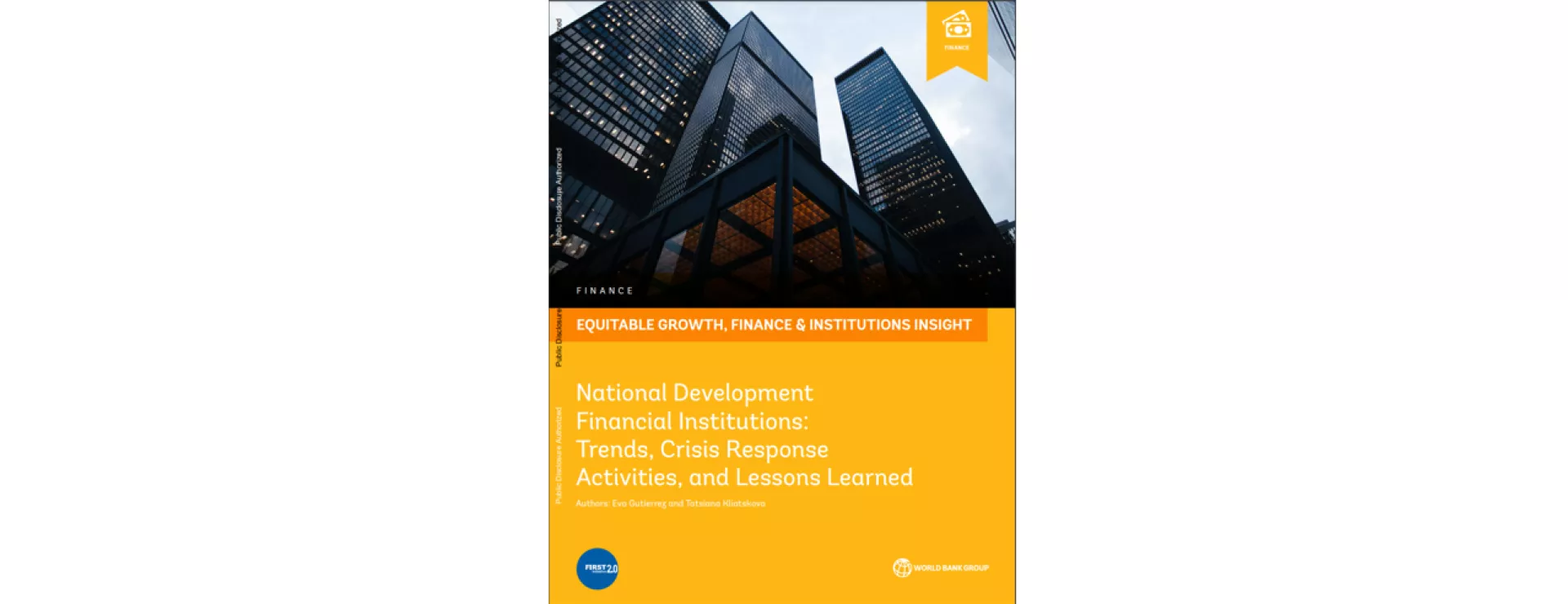 National Development Financial Institutions : Trends, Crisis Response Activities, and Lessons Learned